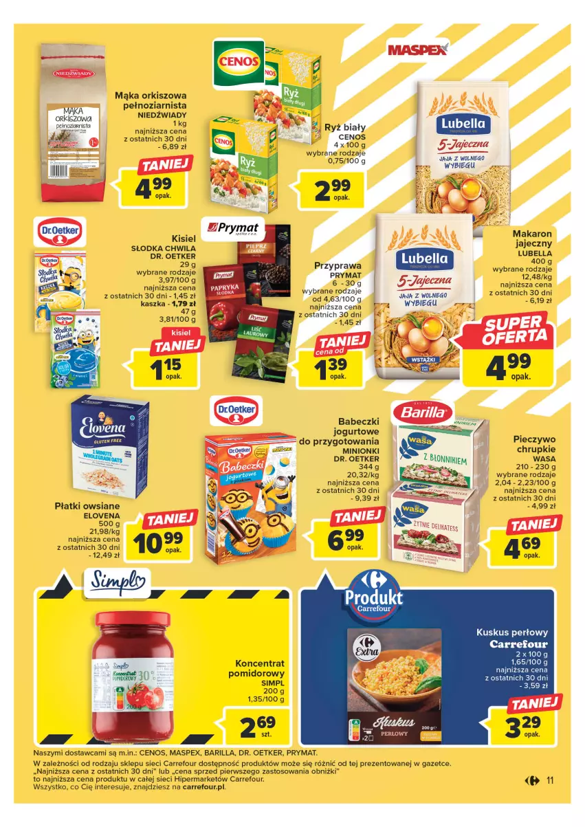 Gazetka promocyjna Carrefour - Gazetka Carrefour - ważna 23.05 do 03.06.2023 - strona 11 - produkty: Babeczki, Barilla, Bell, Bella, Cenos, Chrupki, Dr. Oetker, Jaja, Jaja z wolnego wybiegu, Jogurt, Kisiel, Koncentrat pomidorowy, Kuskus, Lubella, Mąka, Makaron, Piec, Pieczywo, Pieczywo chrupkie, Płatki owsiane, Półka, Prymat, Ryż, Ryż biały, Słodka Chwila, Wasa