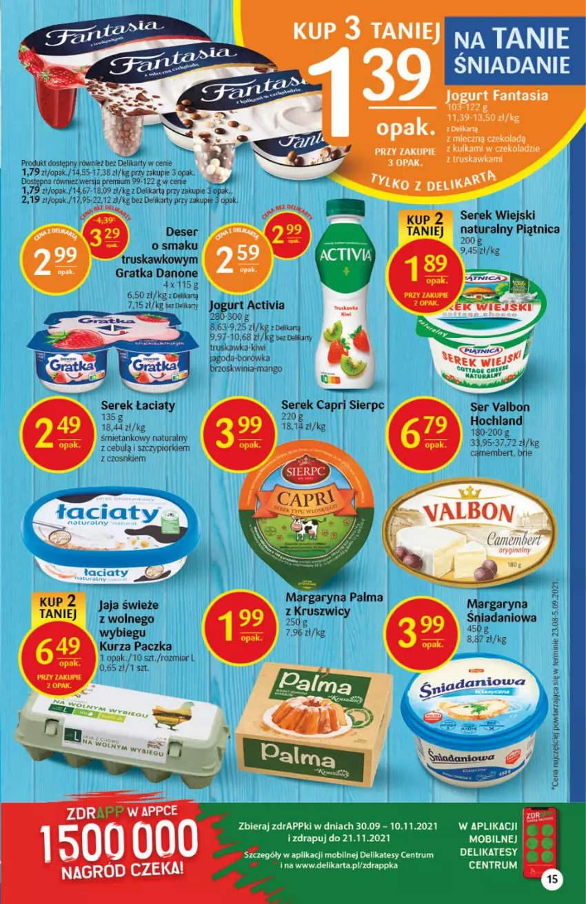 Gazetka promocyjna Delikatesy Centrum - Gazetka DC43 n. fresh - ważna 28.10 do 03.11.2021 - strona 15 - produkty: Activia, Borówka, Brie, Camembert, Danio, Danone, Deser, Fa, Fanta, Gin, Gra, Hochland, Jaja, Jogurt, Kiwi, Mango, Margaryna, Mobil, Palma, Piątnica, Rum, Ser, Serek, Serek wiejski