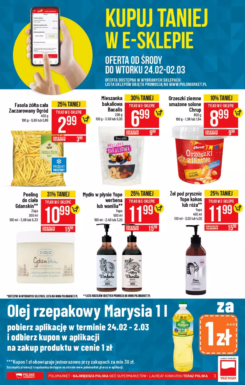 Gazetka promocyjna PoloMarket - Gazetka promocyjna  r - ważna 24.02 do 02.03.2021 - strona 3 - produkty: Fa, Fasola, Kokos, Laur, Mydło, Ogród, Orzeszki, Orzeszki ziemne, Peeling, Róża, Taca, Tera, Yope, Ziaja