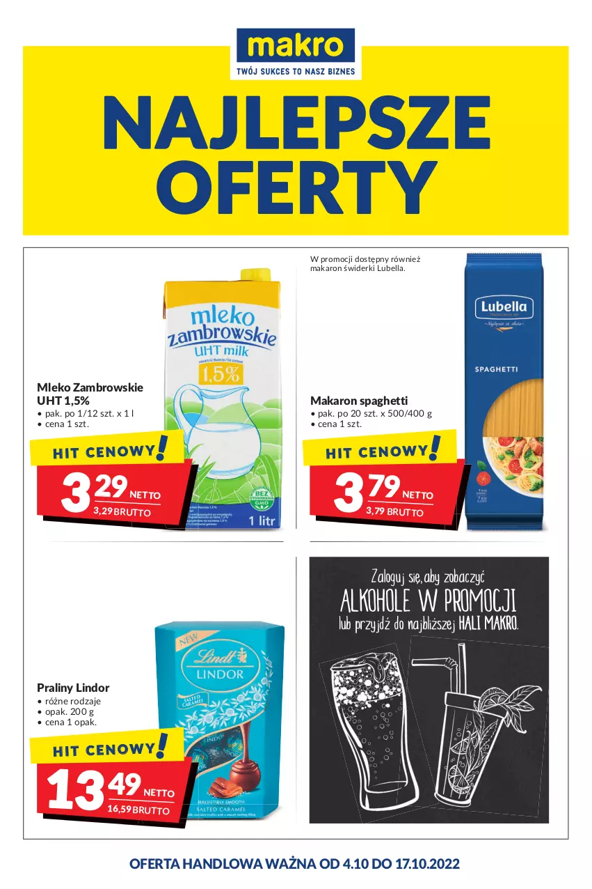 Gazetka promocyjna Makro - Najlepsze oferty - ważna 04.10 do 17.10.2022 - strona 1 - produkty: Bell, Bella, Lindor, Lubella, Makaron, Mleko, Praliny, Spaghetti