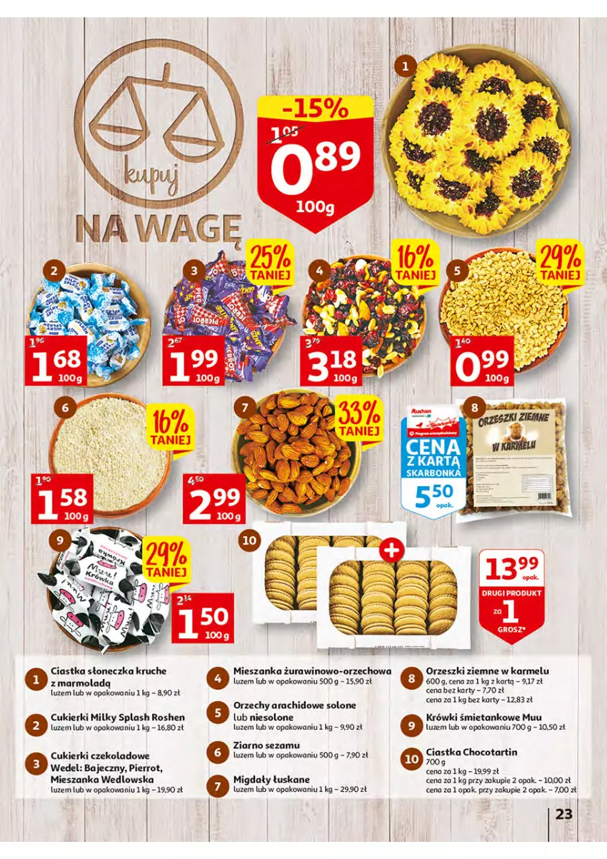 Gazetka promocyjna Auchan - Włoska kuchnia jest w cenie Hipermarkety - ważna 05.05 do 11.05.2022 - strona 23 - produkty: Ciastka, Cukier, Cukierki, Cukierki czekoladowe, Mieszanka wedlowska, Migdały, Migdały łuskane, Mola, Orzeszki, Orzeszki ziemne, Sezam, Wino