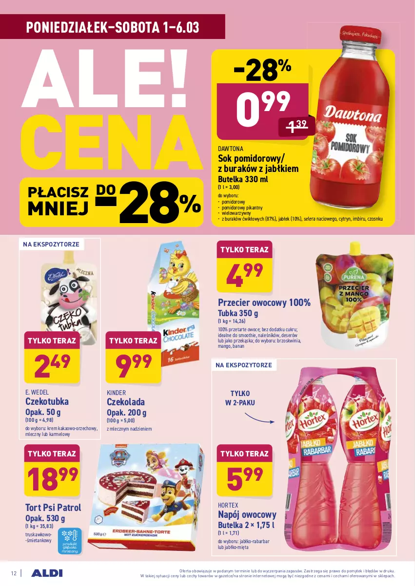 Gazetka promocyjna Aldi - ALE! CENA w ALDI - ważna 01.03 do 13.03.2021 - strona 12 - produkty: Czekolada, Dawtona, Deser, E. Wedel, Hortex, Imbir, Kakao, Kinder, Mango, Mięta, Napój, Owoce, Psi Patrol, Ser, Smoothie, Sok, Sok pomidorowy, Tera