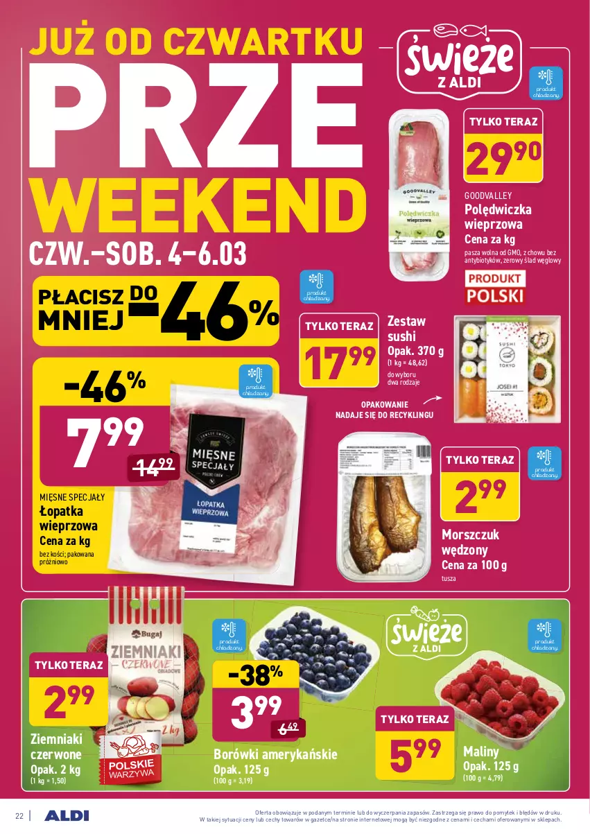 Gazetka promocyjna Aldi - ALE! CENA w ALDI - ważna 01.03 do 13.03.2021 - strona 22 - produkty: Maliny, Mięsne specjały, Polędwiczka wieprzowa, Sushi, Tera, Tusz, Ziemniaki