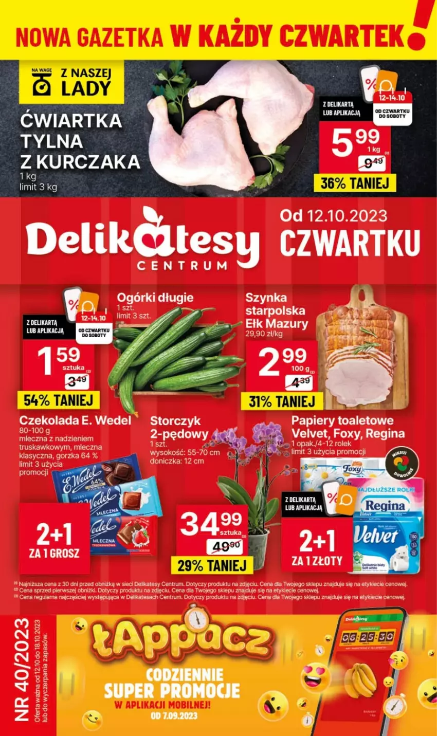 Gazetka promocyjna Delikatesy Centrum - Gazetka DC40 czw-sr - ważna 12.10 do 18.10.2023 - strona 1 - produkty: Czekolada, E. Wedel, Foxy, Papier, Rum, Sok, Storczyk, Szynka, Velvet