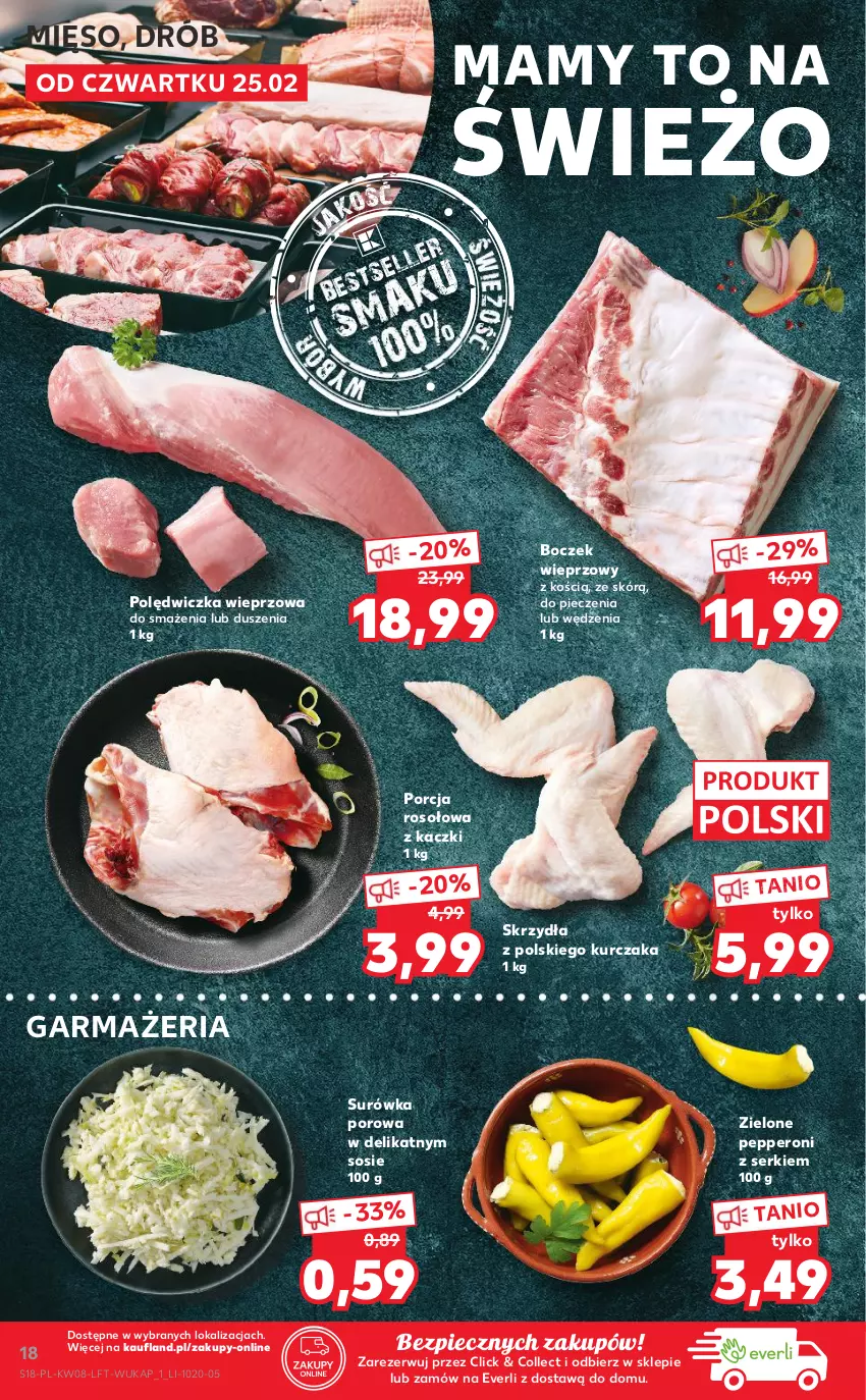 Gazetka promocyjna Kaufland - OFERTA TYGODNIA - ważna 25.02 do 03.03.2021 - strona 18 - produkty: Boczek, Boczek wieprzowy, Drób, Kurczak, Mięso, Piec, Polędwiczka wieprzowa, Por, Ser, Sos, Surówka