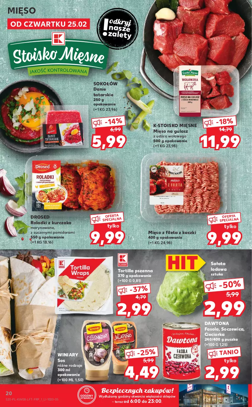 Gazetka promocyjna Kaufland - OFERTA TYGODNIA - ważna 25.02 do 03.03.2021 - strona 20 - produkty: Cieciorka, Dawtona, Fa, Fasola, Kurczak, Mięso, Mięso na gulasz, Orka, Piec, Roladki z kurczaka, Sałat, Sałata lodowa, Sok, Sokołów, Sos, Tera, Tortilla, Winiary