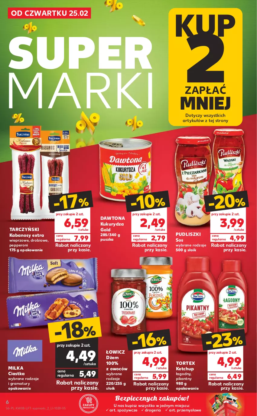 Gazetka promocyjna Kaufland - OFERTA TYGODNIA - ważna 25.02 do 03.03.2021 - strona 6 - produkty: Ciastka, Dawtona, Dżem, Gra, Kabanos, Ketchup, Kukurydza, Milka, Piec, Pudliszki, Rama, Sos, Tarczyński