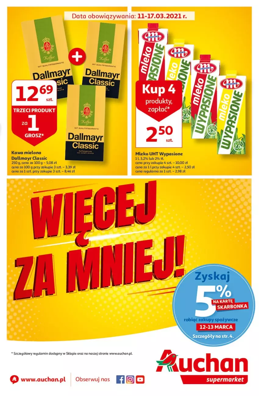 Gazetka promocyjna Auchan - Więcej za mniej Sueprmarkety - ważna 11.03 do 17.03.2021 - strona 1 - produkty: Dallmayr, Kawa, Kawa mielona, Mleko, Ser