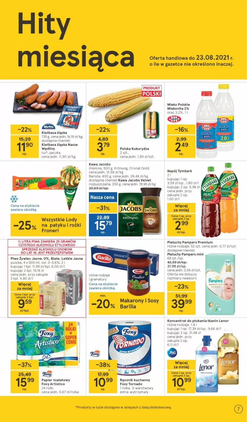 Gazetka promocyjna Tesco - Tesco gazetka - przyszły tydzień - ważna 12.08 do 18.08.2021 - strona 7 - produkty: Barilla, Gra, Jacobs, Jacobs Velvet, Kawa, Kiełbasa, Kiełbasa śląska, Kukurydza, Lody, Makaron, Mleko, Mlekovita, Napój, Pampers, Papier, Papier toaletowy, Pieluchy, Piwa, Piwo, Rama, Sos, Tymbark, Velvet