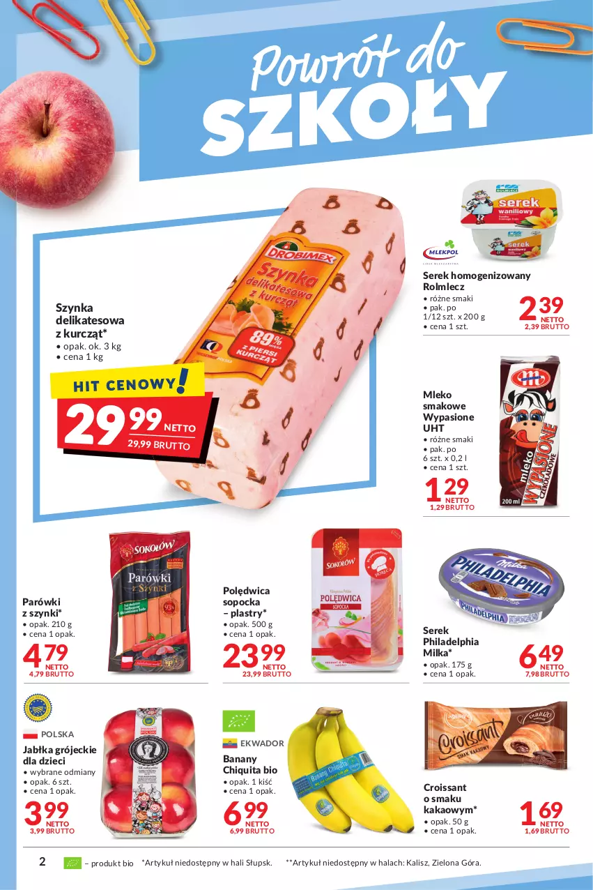 Gazetka promocyjna Makro - [Oferta promocyjna] Artykuły spożywcze i przemysłowe - ważna 09.08 do 22.08.2022 - strona 2 - produkty: Banany, Croissant, Dzieci, Jabłka, Kakao, Milka, Mleko, Mleko smakowe, Parówki, Parówki z szynki, Philadelphia, Polędwica, Rolmlecz, Ser, Serek, Serek homogenizowany, Szynka, Szynka delikatesowa