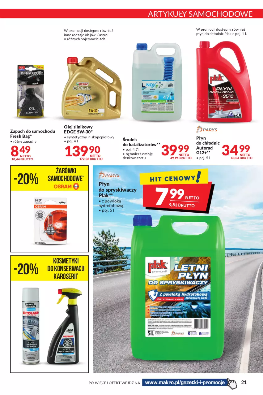 Gazetka promocyjna Makro - [Oferta promocyjna] Artykuły spożywcze i przemysłowe - ważna 09.08 do 22.08.2022 - strona 21 - produkty: Castrol, Gra, Olej, Olej silnikowy, Płyn do chłodnic, Płyn do spryskiwaczy, Ser