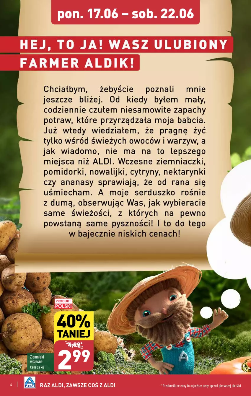 Gazetka promocyjna Aldi - Farmer ALDIK poleca świeże owoce i warzywa - ważna 17.06 do 22.06.2024 - strona 4 - produkty: Ziemniaki