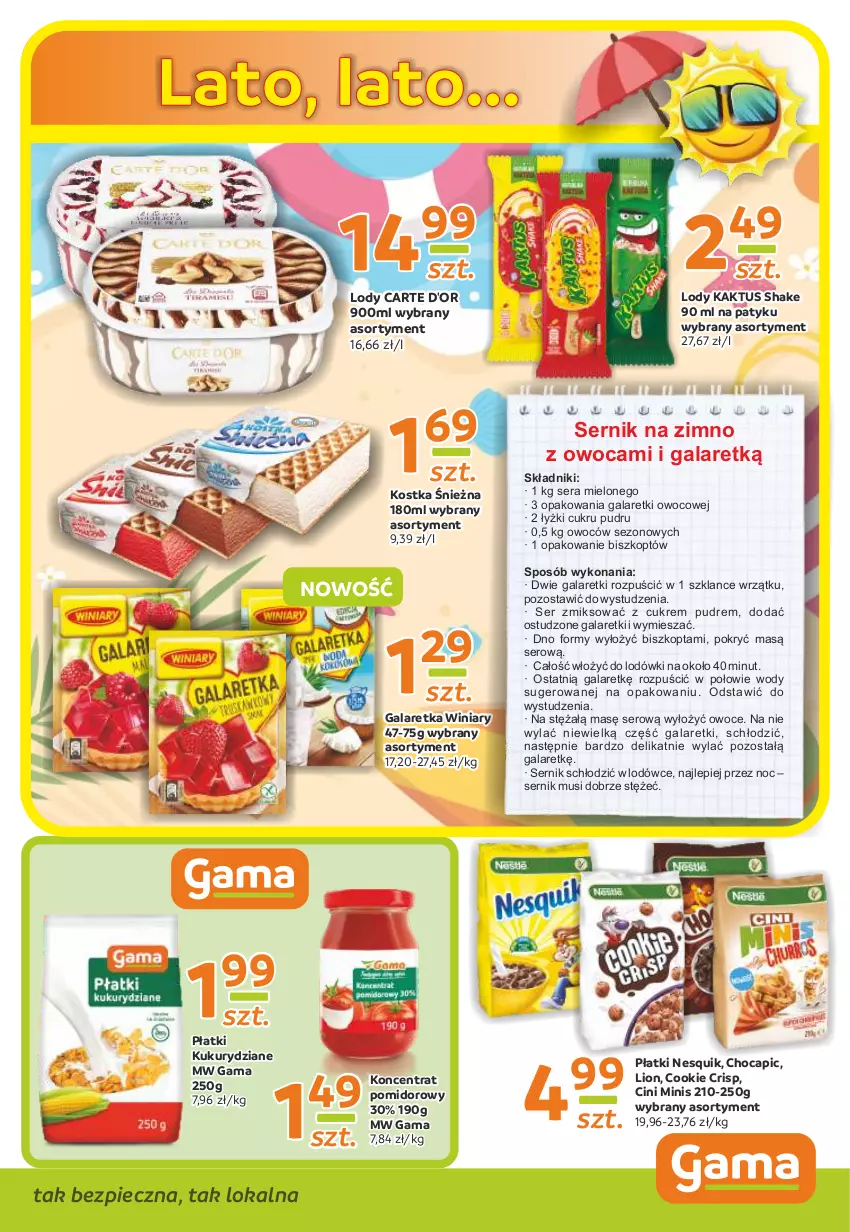 Gazetka promocyjna Gama - Gazetka Gama - ważna 22.07 do 02.08.2021 - strona 7 - produkty: Carte d'Or, Cini Minis, Gala, Galaretka, Galaretki, Kaktus, Koncentrat pomidorowy, Lion, Lody, Mus, Nesquik, Owoce, Piec, Ser, Winiary