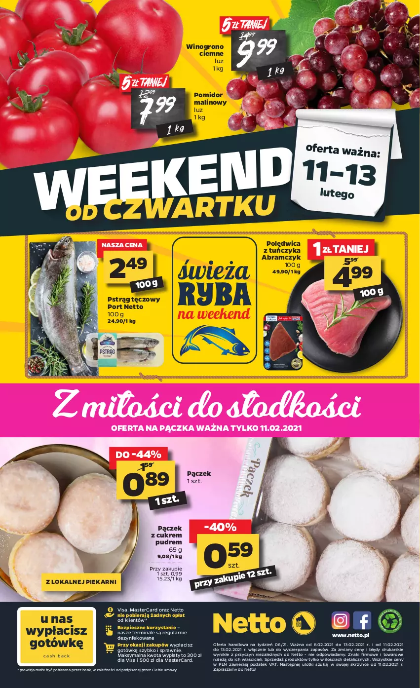 Gazetka promocyjna Netto - Oferta tygodnia - ważna 08.02 do 13.02.2021 - strona 20 - produkty: Pączek, Papier, Piec, Polędwica, Pomidor malinowy, Por, Pstrąg, Pstrąg tęczowy, Tuńczyk, Wino