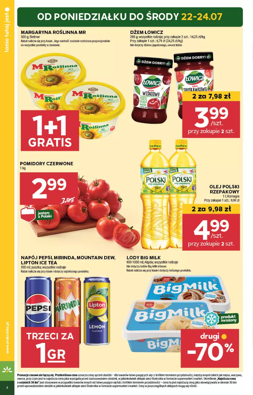 Gazetka promocyjna Stokrotka - Market - ważna 18.07 do 24.07.2024 - strona 4 - produkty: Algida, Big Milk, Dżem, Gra, Ice tea, LG, Lipton, Lody, Margaryna, Mięso, Mirinda, Napój, Olej, Owoce, Pepsi, Por, Warzywa