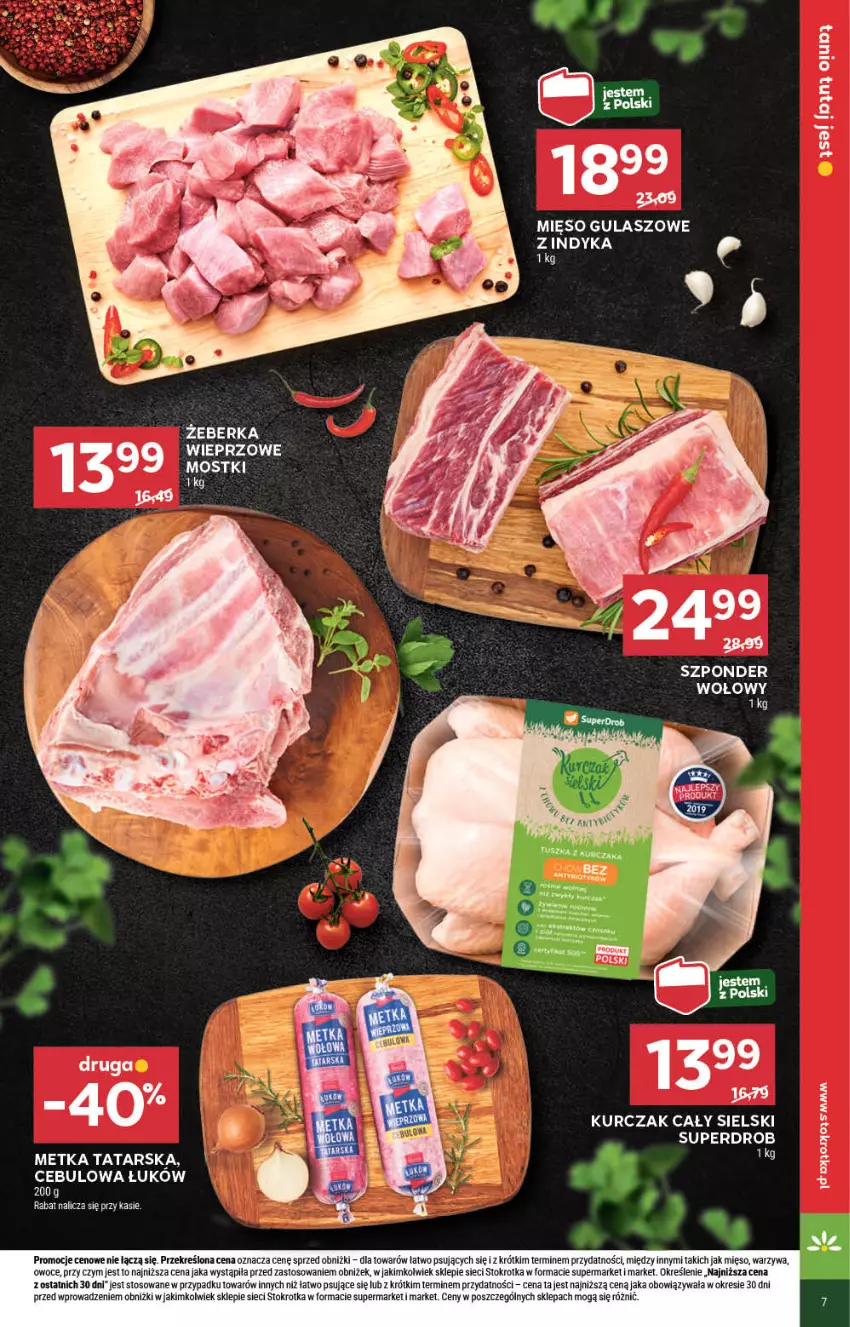 Gazetka promocyjna Stokrotka - Market - ważna 18.07 do 24.07.2024 - strona 7 - produkty: Kurczak, LG, Metka tatarska, Mięso, Owoce, Szponder wołowy, Tusz, Warzywa