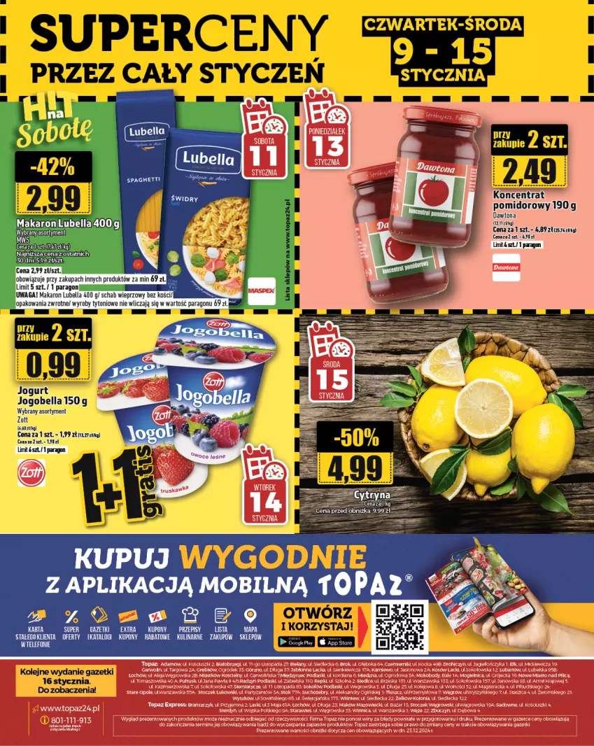 Gazetka promocyjna Topaz - Gazetka - ważna 09.01 do 15.01.2025 - strona 28 - produkty: Bell, Bella, Bielska, Body, KOBO, Koc, Lack, LEGO, Lubella, Makaron, Ogiński, Ogród, Olej, Podlaski, Por, Schab wieprzowy, Sok, Sokołów, Top, Waga