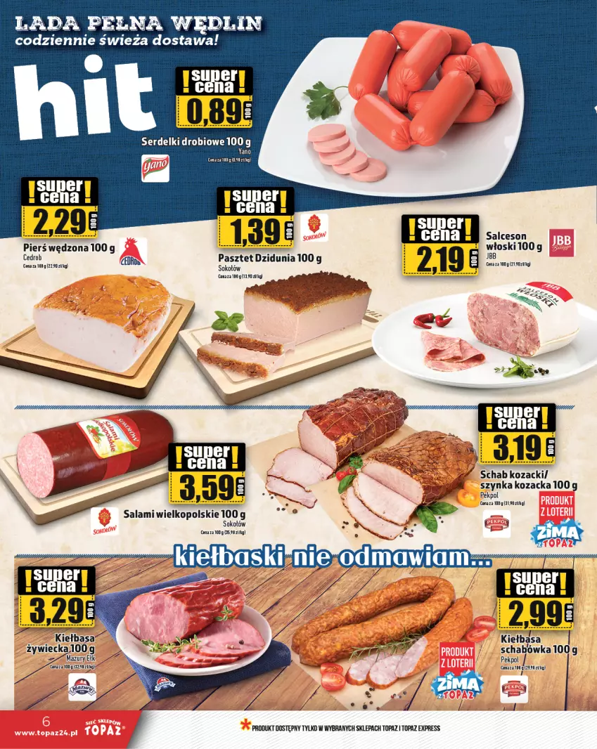 Gazetka promocyjna Topaz - Gazetka - ważna 09.01 do 15.01.2025 - strona 6 - produkty: Kiełbasa, Pasztet, Pekpol, Salami, Salceson, Ser, Serdelki, Sok, Sokołów, Szynka, Top