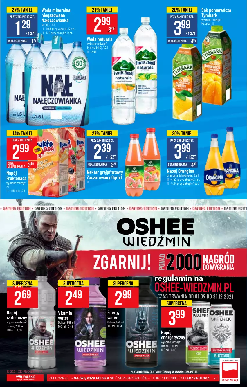 Gazetka promocyjna PoloMarket - Gazetka pomocyjna - ważna 22.09 do 28.09.2021 - strona 41 - produkty: Gin, Grejpfrut, Laur, Nałęczowianka, Napój, Napój energetyczny, Napój izotoniczny, Nektar, Ogród, Oshee, Schweppes, Sok, Tera, Tymbark, Woda, Woda mineralna