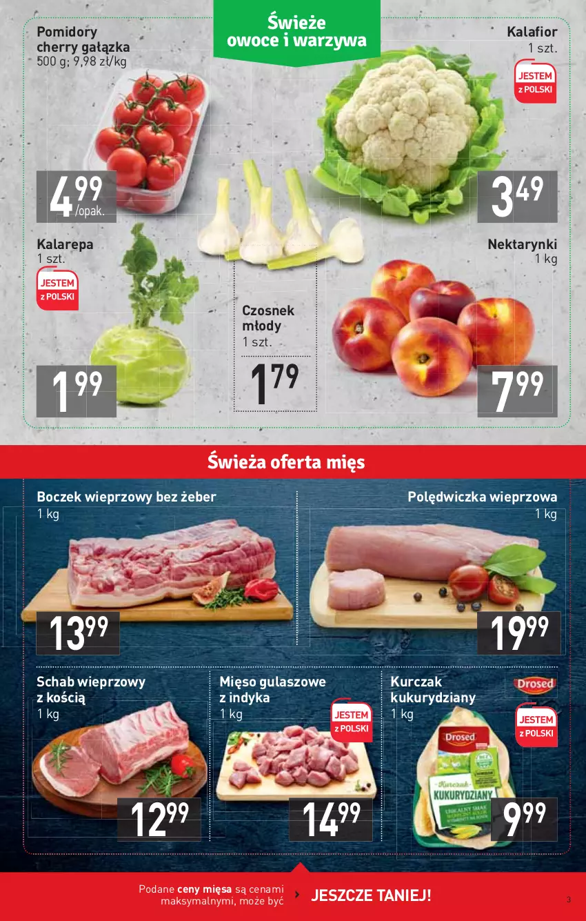 Gazetka promocyjna Stokrotka - Market - ważna 24.06 do 30.06.2021 - strona 3 - produkty: Boczek, Boczek wieprzowy, Czosnek, Kalafior, Kurczak, Mięso, Nektar, Polędwiczka wieprzowa, Pomidory, Schab wieprzowy