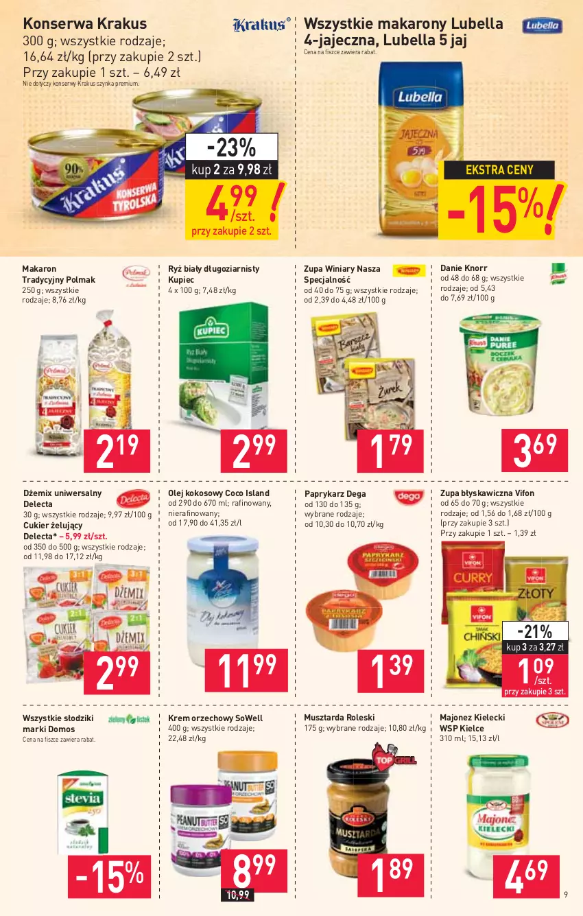 Gazetka promocyjna Stokrotka - Market - ważna 24.06 do 30.06.2021 - strona 9 - produkty: Bell, Bella, Cukier, Dega, Delecta, Dżem, Isla, Knorr, Kokos, Krakus, Krem orzechowy, Kupiec, Lubella, Majonez, Makaron, Mus, Musztarda, Olej, Olej kokosowy, Olma, Papryka, Paprykarz, Piec, Ryż, Ryż biały, Ser, Szynka, Szynka premium, Winiary, Zupa