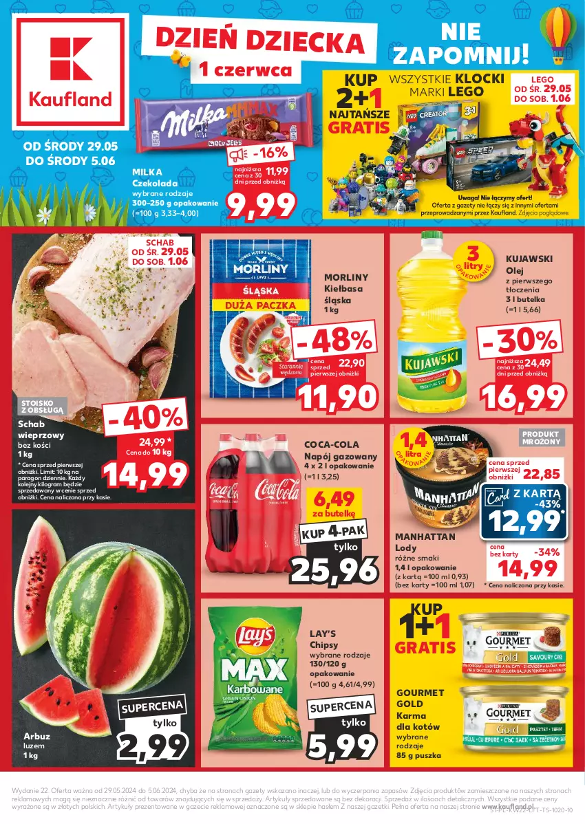 Gazetka promocyjna Kaufland - Gazetka tygodnia - ważna 29.05 do 05.06.2024 - strona 1 - produkty: Arbuz, Chipsy, Coca-Cola, Czekolada, Gourmet Gold, Gra, Kiełbasa, Kiełbasa śląska, Klocki, Kujawski, Lay’s, LEGO, Lody, Milka, Morliny, Napój, Napój gazowany, Olej, Schab wieprzowy, Waga