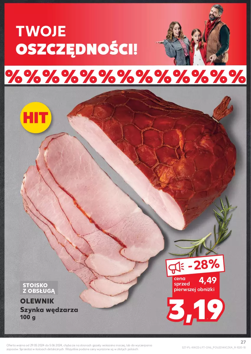 Gazetka promocyjna Kaufland - Gazetka tygodnia - ważna 29.05 do 05.06.2024 - strona 27 - produkty: Olewnik, Szynka