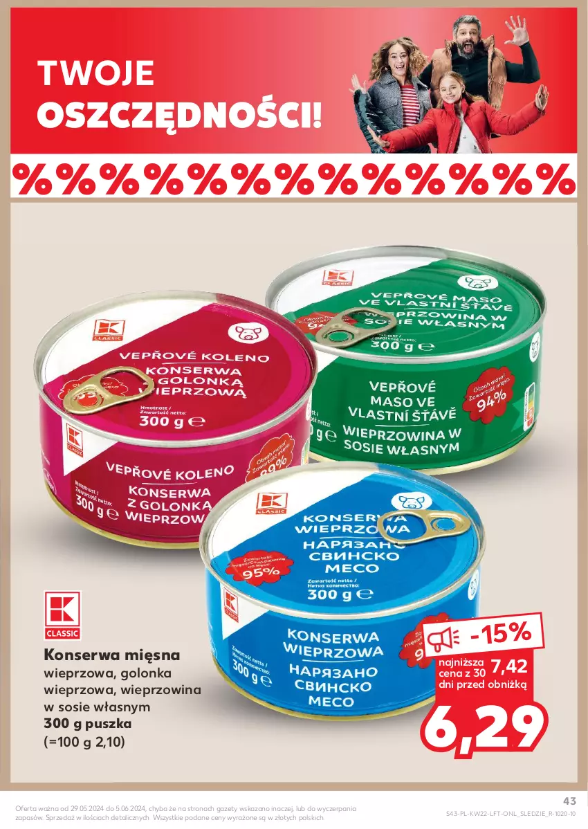 Gazetka promocyjna Kaufland - Gazetka tygodnia - ważna 29.05 do 05.06.2024 - strona 43 - produkty: Golonka wieprzowa, Ser, Sos, Wieprzowina