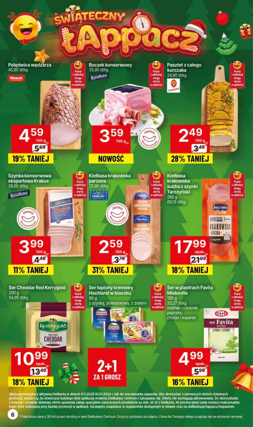 Gazetka promocyjna Delikatesy Centrum - Dyskontowe ceny w Delikatesach Centrum - ważna 09.11 do 15.11.2023 - strona 6 - produkty: Boczek, Cheddar, Czosnek, Dell, Fa, Favita, Gra, Hochland, Kiełbasa, Kiełbasa krakowska, Krakus, Mleko, Mlekovita, Mobil, Pasztet, Polędwica, Por, Rum, Ser, Sport, Szpinak, Szynka, Szynka konserwowa