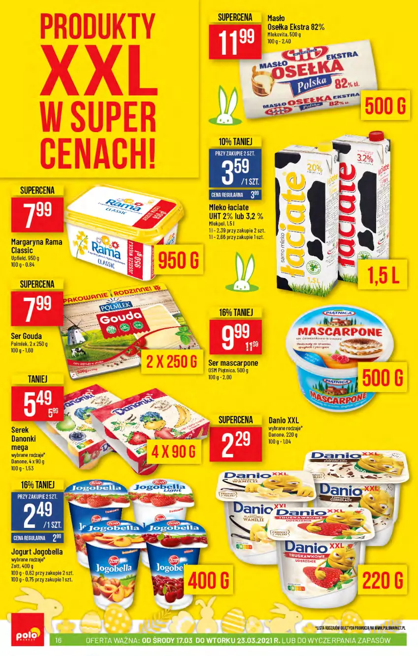 Gazetka promocyjna PoloMarket - Gazetka promocyjna  r - ważna 17.03 do 23.03.2021 - strona 16 - produkty: Bell, Bella, Danio, Danone, Danonki, Gouda, Jogobella, Jogurt, Margaryna, Mascarpone, Masło, Mleko, Mlekovita, Piątnica, Polmiek, Rama, Ser, Zott