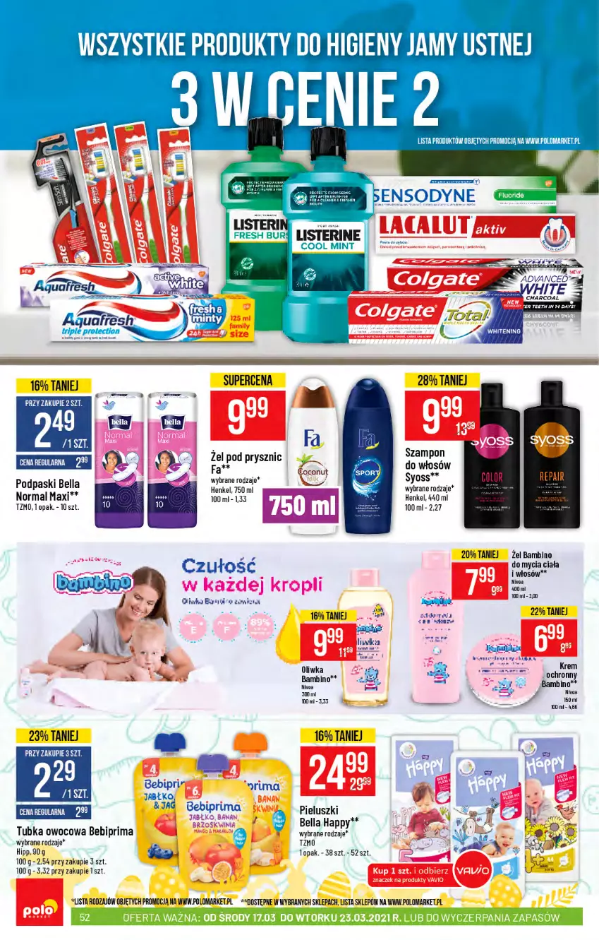 Gazetka promocyjna PoloMarket - Gazetka promocyjna  r - ważna 17.03 do 23.03.2021 - strona 52 - produkty: Aquafresh, Bebiprima, Bell, Bella, Fa, HiPP, Inka, Listerine, Nivea, Podpaski, Prima, Syoss