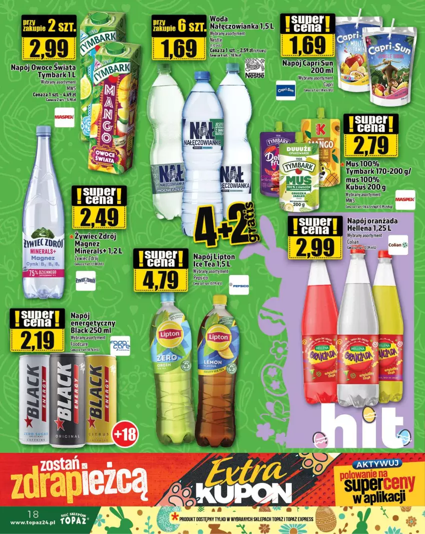 Gazetka promocyjna Topaz - Gazetka - ważna 28.03 do 03.04.2024 - strona 18 - produkty: Fa, Hellena, Ice tea, Kubuś, Lack, Lipton, Magnez, Mus, Nałęczowianka, Napój, Napój energetyczny, Oranżada, Owoce, Pepsi, Top, Tymbark, Woda