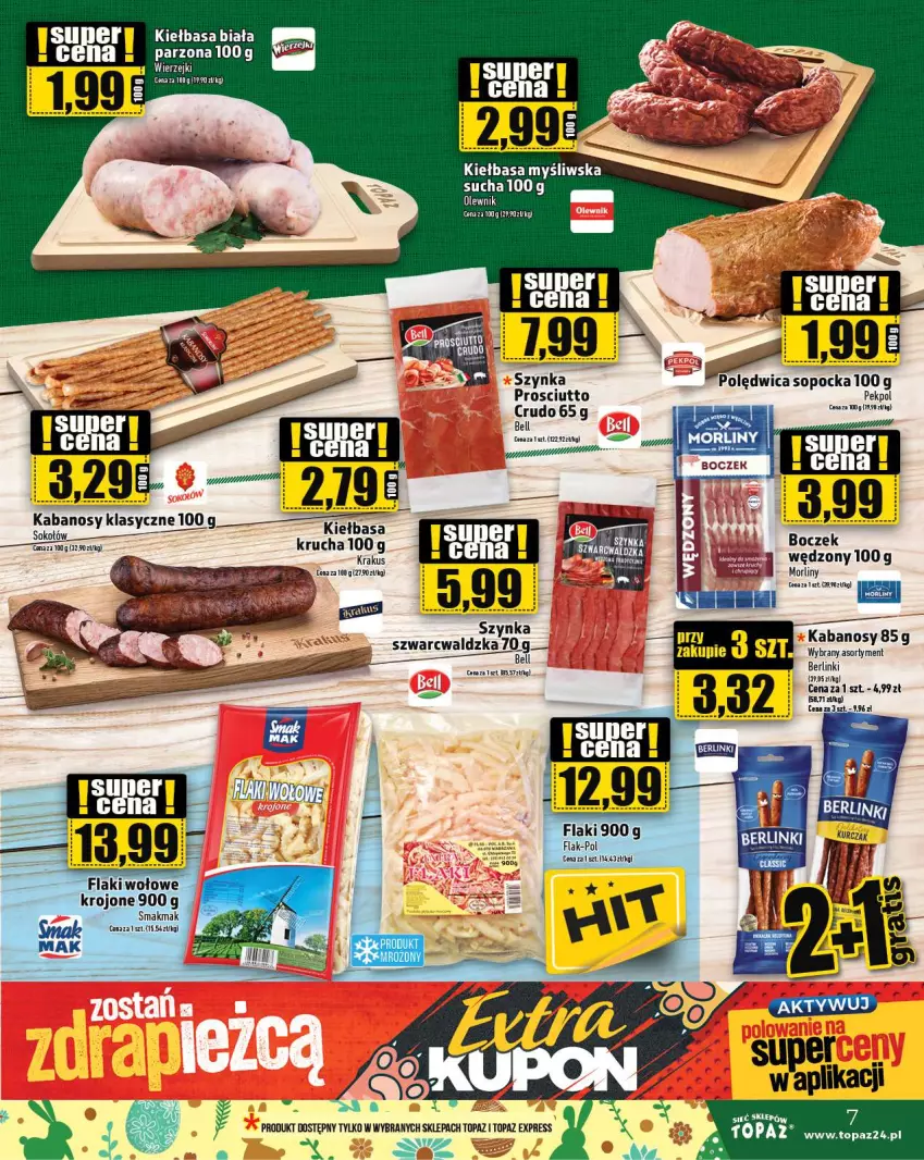 Gazetka promocyjna Topaz - Gazetka - ważna 28.03 do 03.04.2024 - strona 7 - produkty: Bell, Berlinki, Flaki, Kabanos, Kiełbasa, Kiełbasa biała, Morliny, Olewnik, Pekpol, Polędwica, Prosciutto, Szynka, Top