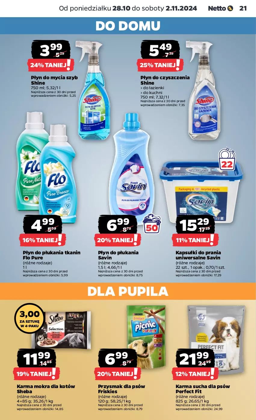 Gazetka promocyjna Netto - Artykuły spożywcze - ważna 28.10 do 02.11.2024 - strona 21 - produkty: Friskies, Kapsułki do prania, Karma mokra dla kotów, Płyn do mycia, Płyn do płukania, Pur, Sheba