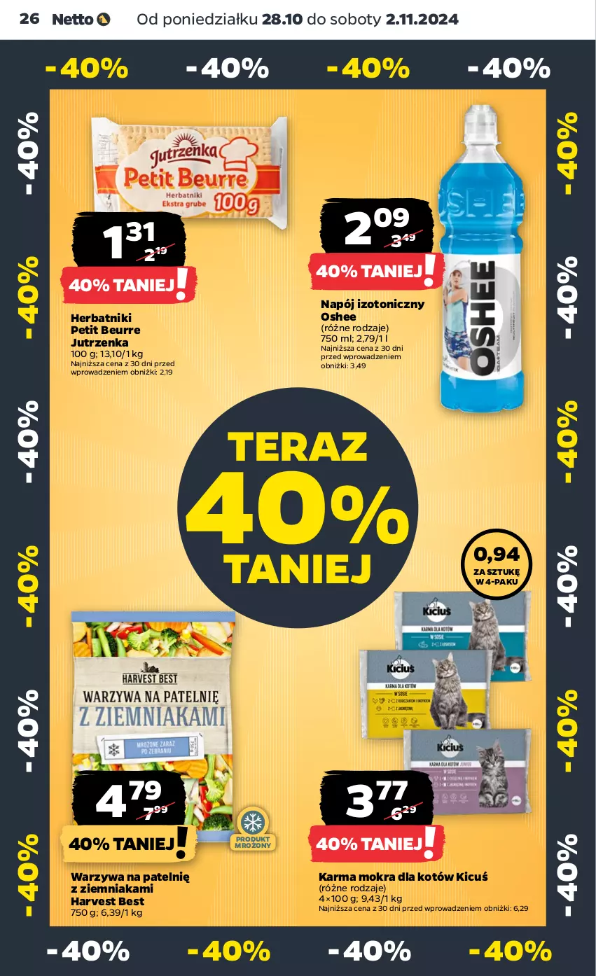 Gazetka promocyjna Netto - Artykuły spożywcze - ważna 28.10 do 02.11.2024 - strona 26 - produkty: Herbatniki, Herbatniki Petit Beurre, Jutrzenka, Karma mokra dla kotów, Napój, Napój izotoniczny, Oshee, Tera, Warzywa