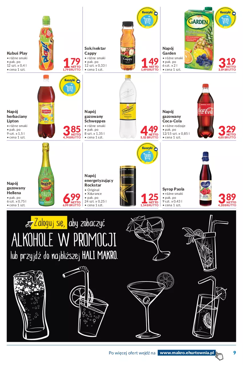 Gazetka promocyjna Makro - [Oferta promocyjna] Dostawy - ważna 17.05 do 30.05.2022 - strona 9 - produkty: Cappy, Coca-Cola, Gin, Hellena, Kubuś, Lipton, Napój, Napój gazowany, Nektar, Paola, Schweppes, Sok, Syrop