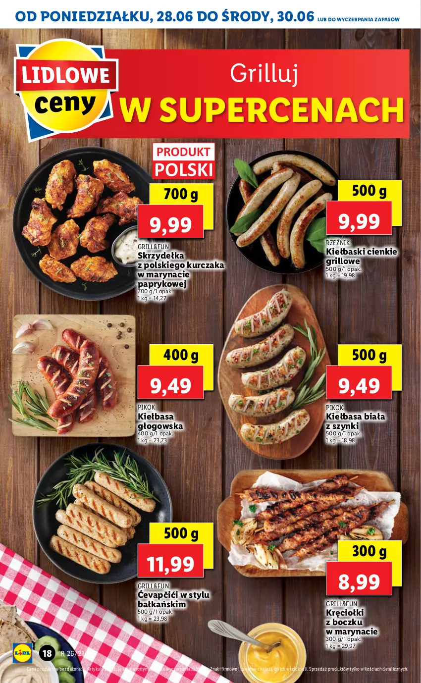 Gazetka promocyjna Lidl - GAZETKA - ważna 28.06 do 30.06.2021 - strona 18 - produkty: Grill, Kiełbasa, Kiełbasa biała, Kiełbasa głogowska, Kurczak, PIKOK