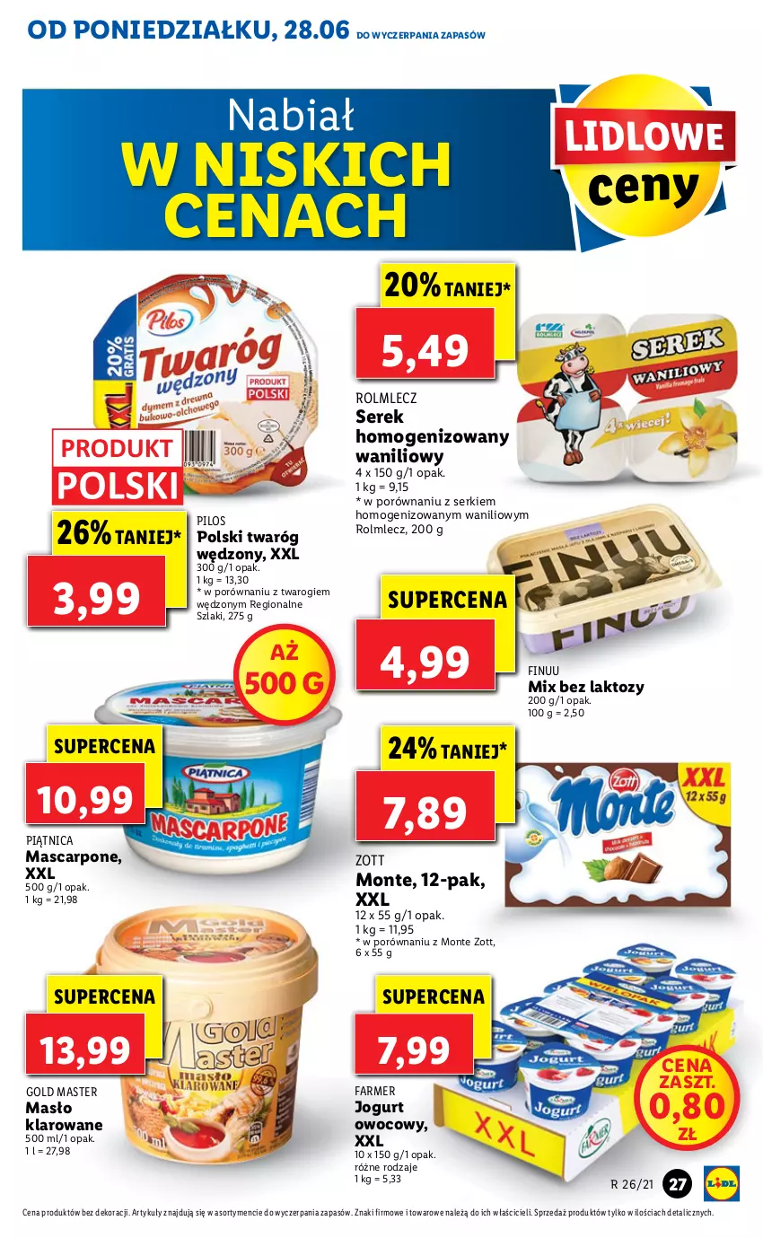 Gazetka promocyjna Lidl - GAZETKA - ważna 28.06 do 30.06.2021 - strona 27 - produkty: Fa, Finuu, Jogurt, Jogurt owocowy, Mascarpone, Masło, Masło klarowane, Monte, Piątnica, Pilos, Por, Rolmlecz, Ser, Serek, Serek homogenizowany, Twaróg, Zott