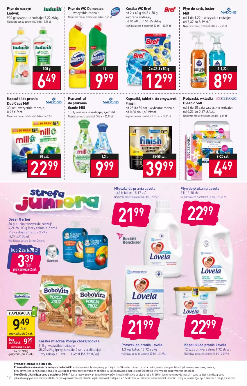 Gazetka promocyjna Stokrotka - Supermarket - ważna 11.01 do 17.01.2024 - strona 18 - produkty: BoboVita, Bref, Cleanic, Deser, Domestos, Finish, Gerber, Kapsułki do prania, Lovela, Ludwik, Mięso, Mleczko, Mleczko do prania, Owoce, Płyn do płukania, Płyn do szyb, Płyn do wc, Podpaski, Por, Proszek do prania, Ser, Tablet, Warzywa, Wkładki