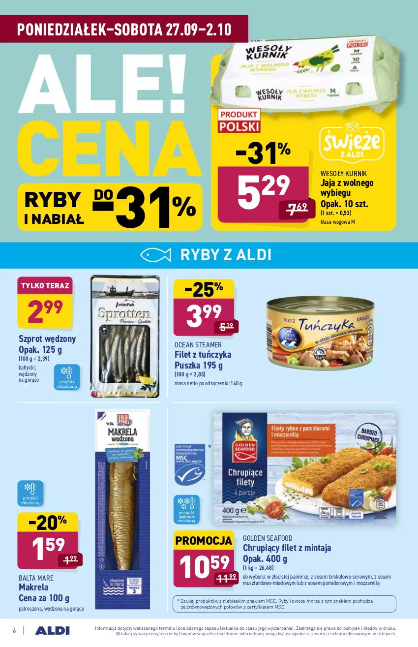 Gazetka promocyjna Aldi - ważna 27.09 do 02.10.2021 - strona 6 - produkty: Balta Mare, Filet z mintaja, Golden Seafood, Jaja, Jaja z wolnego wybiegu, Mintaj, Mus, Owoce, Owoce morza, Ryby i owoce morza, Ser, Sos, Szprot, Tera, Tuńczyk