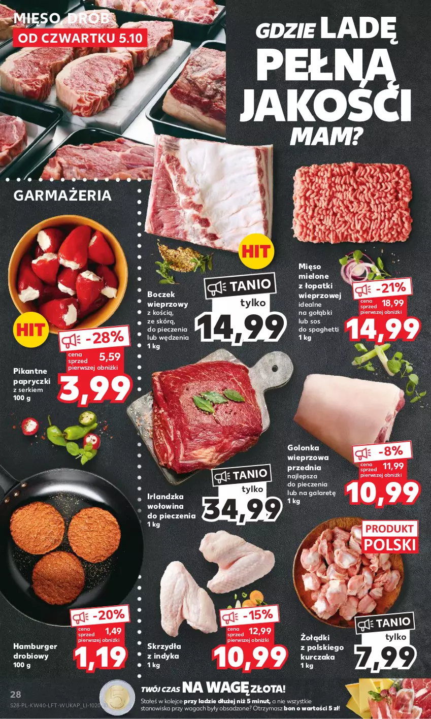 Gazetka promocyjna Kaufland - Gazetka tygodnia - ważna 05.10 do 11.10.2023 - strona 28 - produkty: Boczek, Boczek wieprzowy, Burger, Drób, Gala, Golonka wieprzowa, Hamburger, Kurczak, Mięso, Mięso mielone, Mięso mielone z łopatki wieprzowej, Olej, Piec, Ser, Sos, Spaghetti, Waga, Wołowina