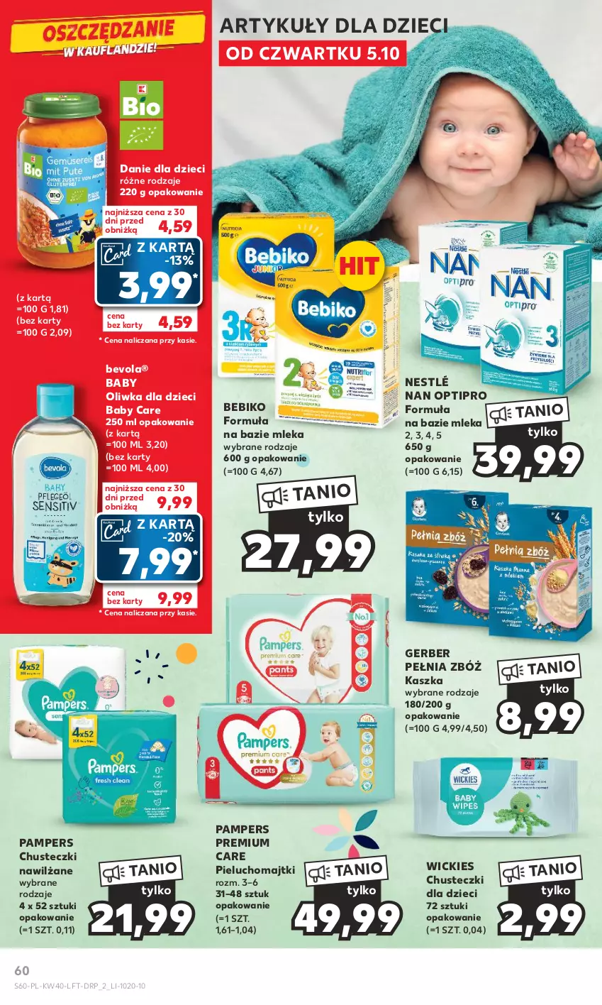 Gazetka promocyjna Kaufland - Gazetka tygodnia - ważna 05.10 do 11.10.2023 - strona 60 - produkty: Baby O, Bebiko, Chusteczki, Danie dla dzieci, Dzieci, Gerber, Majtki, NAN Optipro, Nestlé, Oliwka dla dzieci, Pampers, Pieluchomajtki