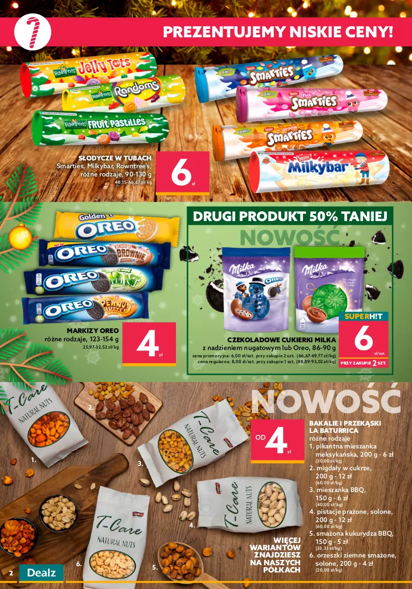 Gazetka promocyjna Dealz - Super ceny na Święta - sprawdź ofertę! - ważna 03.11 do 16.11.2021 - strona 2 - produkty: Cukier, Cukierki, Czekolada, Kukurydza, LG, Mieszanka meksykańska, Migdały, Milka, Oreo, Orzeszki, Orzeszki ziemne, Pastylki, Piernik, Pistacje, Półka