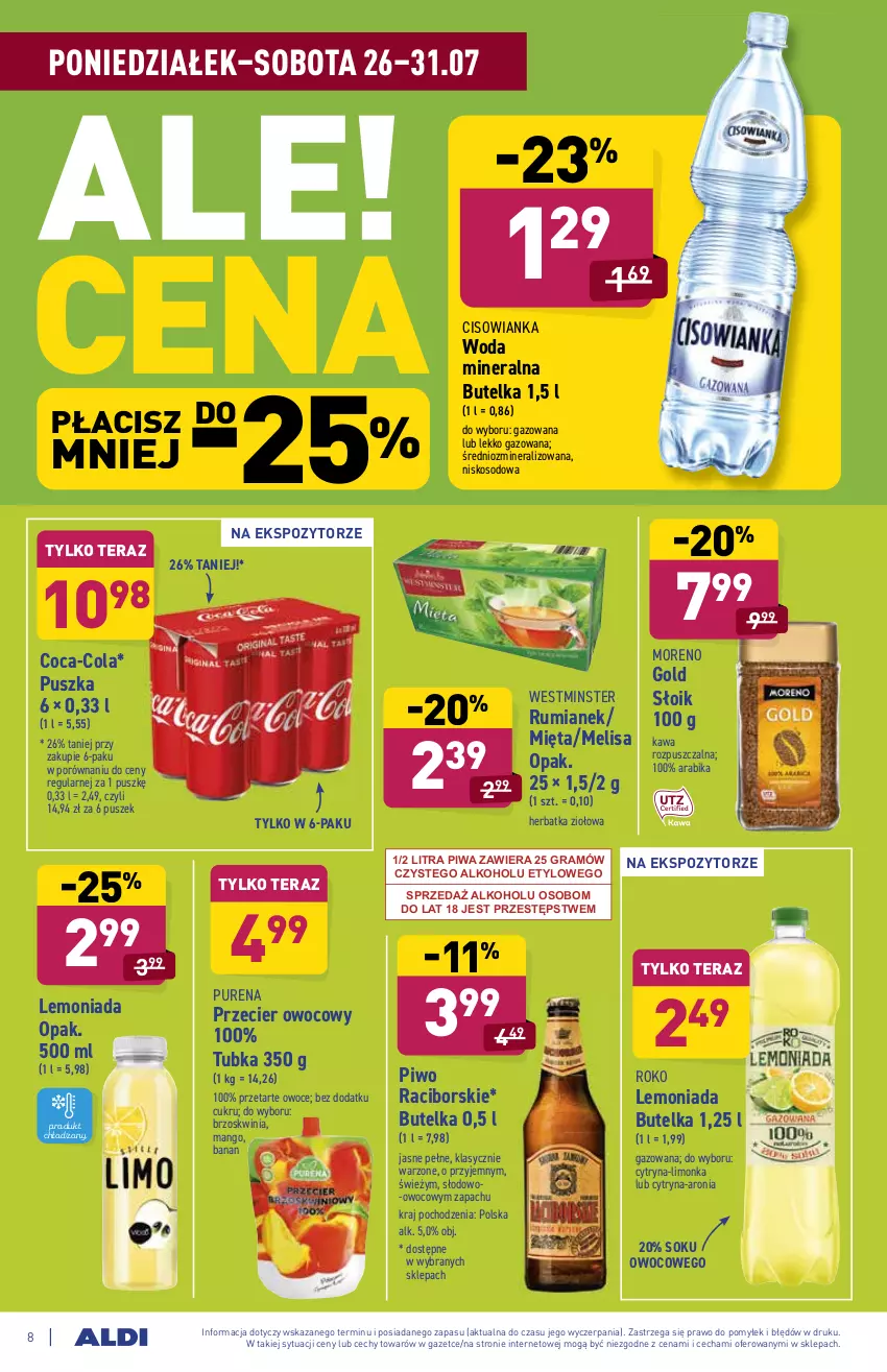 Gazetka promocyjna Aldi - ważna 26.07 do 31.07.2021 - strona 8 - produkty: Aronia, Cisowianka, Coca-Cola, Gra, Kawa, Kawa rozpuszczalna, Lemoniada, Limonka, Mango, Mięta, Owoce, Piwa, Piwo, Por, Pur, Rum, Sok, Tera, Woda, Woda mineralna