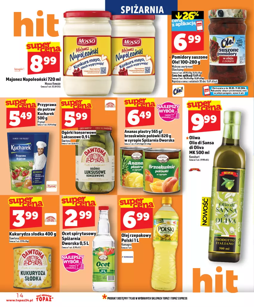 Gazetka promocyjna Topaz - Gazetka - ważna 05.02 do 11.02.2026 - strona 14 - produkty: Ananas, Brzoskwinie, Gra, Kucharek, Kukurydza, Majonez, Ocet, Ole!, Oleo, Pomidory, Por, Prymat, Przyprawa do potraw, Ser, Top