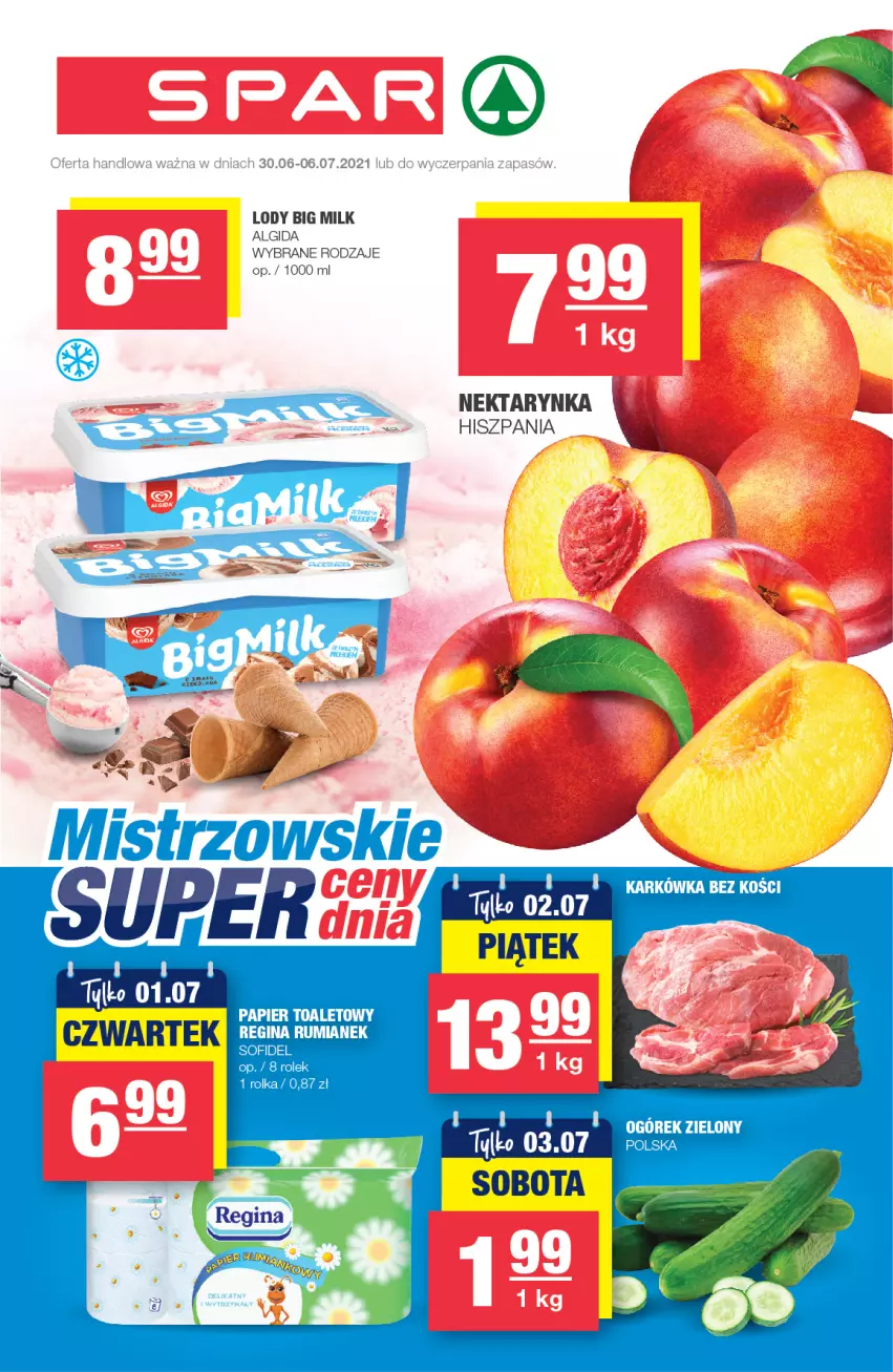 Gazetka promocyjna Spar - Spar - ważna 30.06 do 06.07.2021 - strona 1 - produkty: Algida, Big Milk, LG, Lody, Nektar, Nektarynka, Papier, Papier toaletowy