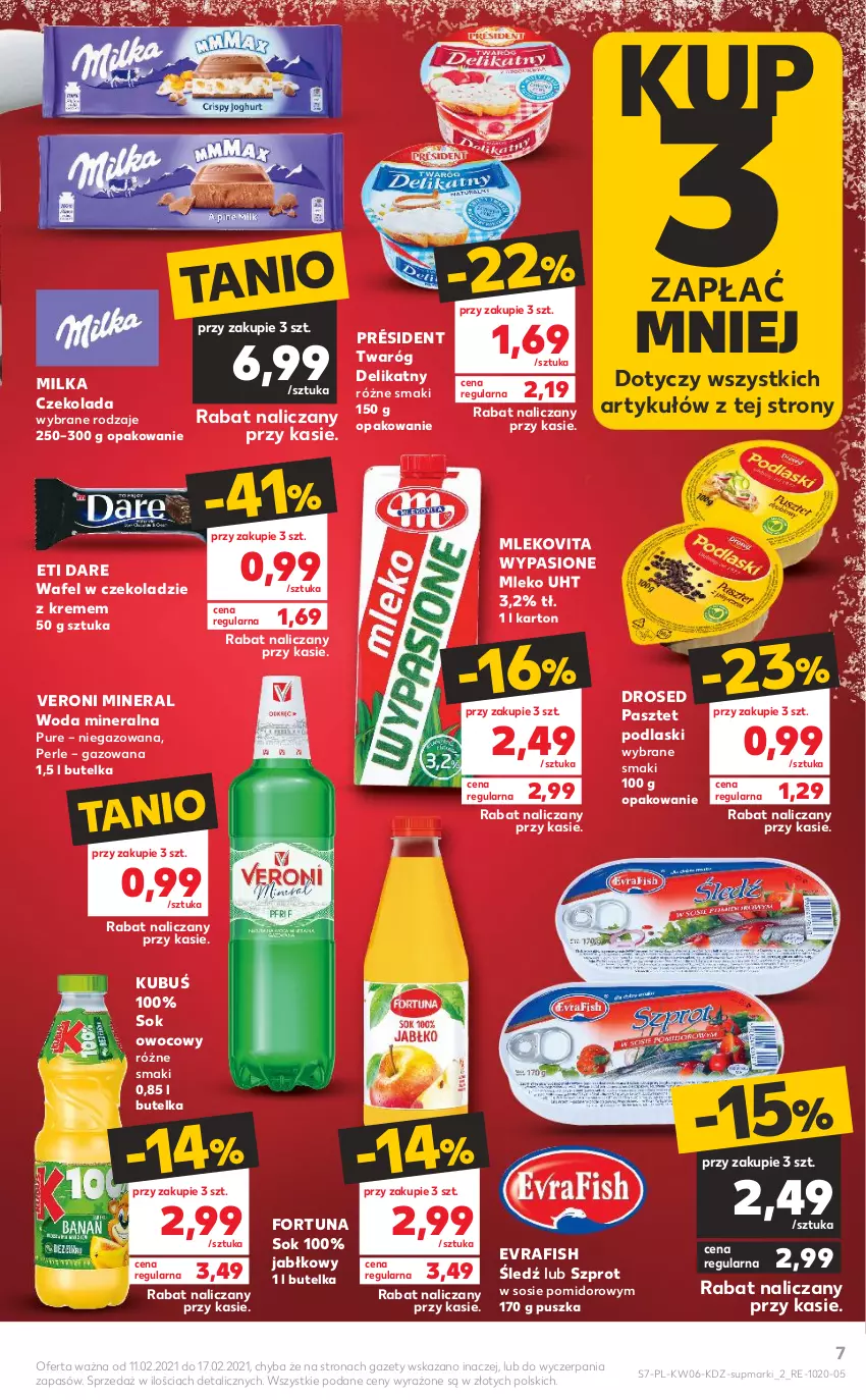 Gazetka promocyjna Kaufland - OFERTA TYGODNIA - ważna 11.02 do 17.02.2021 - strona 7 - produkty: Czekolada, Fortuna, Kubuś, Milka, Mleko, Mlekovita, Pasztet, Podlaski, Président, Pur, Sok, Sos, Szprot, Twaróg, Twaróg delikatny, Woda, Woda mineralna