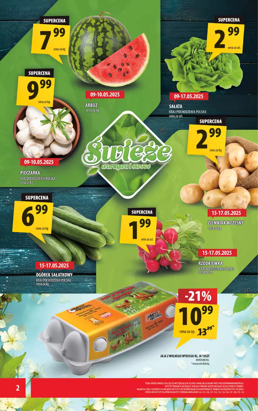 Gazetka promocyjna Arhelan - Gazetka - ważna 09.05 do 18.05.2025 - strona 2 - produkty: Arbuz, Jaja, Jaja z wolnego wybiegu, Opony, Piec, Pieczarka, Rum, Rzodkiewka, Ser