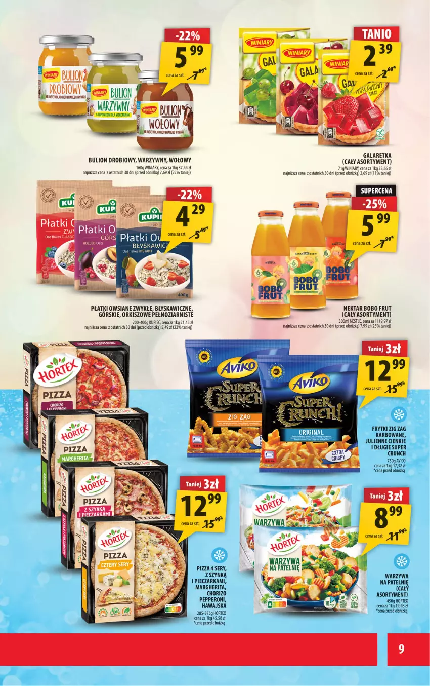 Gazetka promocyjna Arhelan - Gazetka - ważna 09.05 do 18.05.2025 - strona 9 - produkty: Bulion, Frytki, Gala, Galaretka, Hortex, Kupiec, Lion, Nektar, Piec, Pieczarka, Pizza, Płatki owsiane, Ser, Warzywa, Winiary