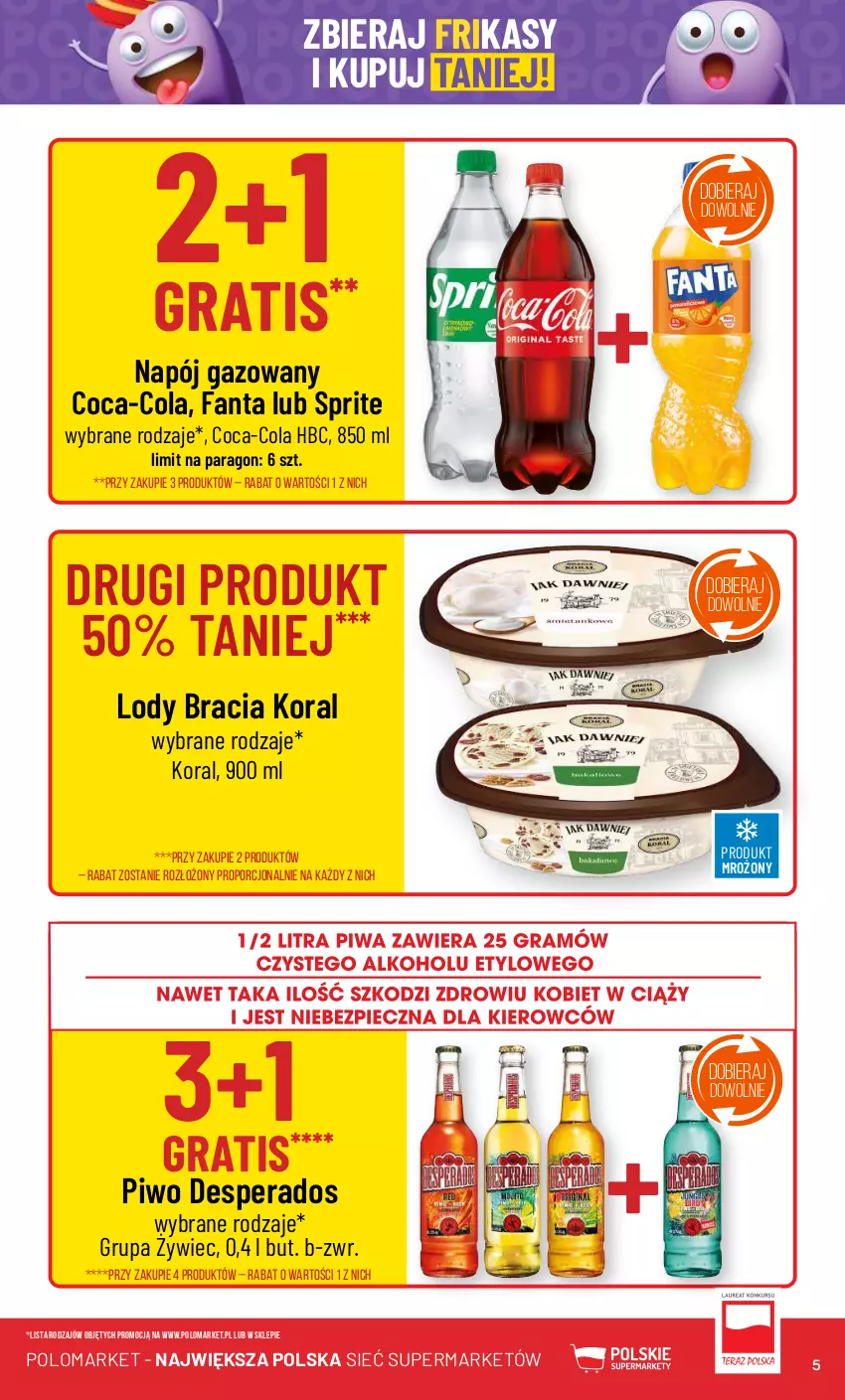 Gazetka promocyjna PoloMarket - Gazetka pomocyjna - ważna 08.05 do 14.05.2024 - strona 5 - produkty: Coca-Cola, Desperados, Fa, Fanta, Gra, Lody, Napój, Napój gazowany, Piwo, Por, Sprite